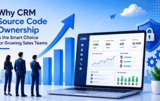 Why CRM Source Code Ownership Is the Smart Choice for Growing Sales Teams
