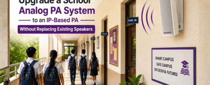 How to Upgrade a School Analog PA System to an IP-Based PA Without Replacing Existing Speakers