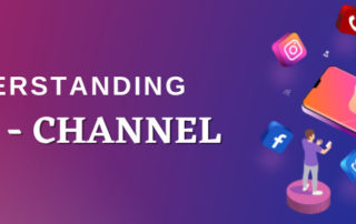 Understanding Omni Channel