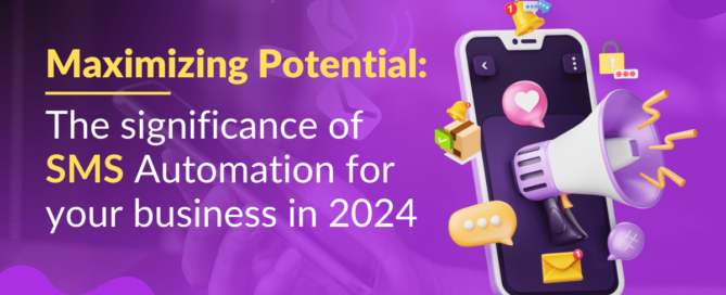 Significance-of-SMS-Automation-for-your-business-in-2024
