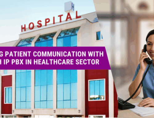 Transforming Patient Communication with Multi-Branch IP PBX in Healthcare sector