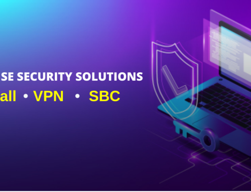 Enterprise Security Solution – Firewall, VPN & SBC (Session Border Controller)
