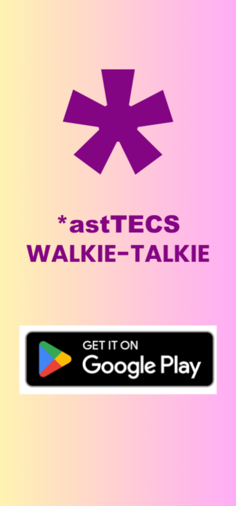 *astTECS walkie-talkie